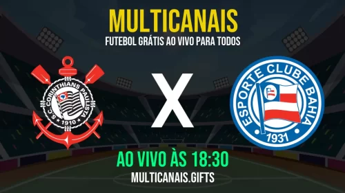 Assista Corinthians contra Bahia ao vivo na internet – 04 de maio de 2025 em HD grátis