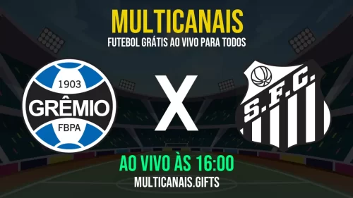 Assista Grêmio contra Santos ao vivo na internet – 04 de maio de 2025 em HD grátis