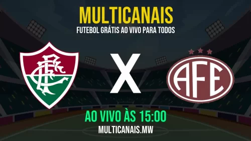 Fluminense vs Ferroviária ao vivo online – 01/05/2025, transmissão gratuita em HD